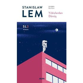 Yıldızlardan Dönüş - Stanislaw Lem