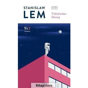 Yıldızlardan Dönüş - Stanislaw Lem