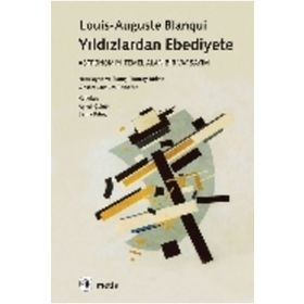 Yıldızlardan Ebediyete - Louis-Auguste Blanqui