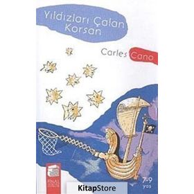 YILDIZLARI ÇALAN KORSAN - CARLES CANO