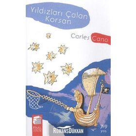 YILDIZLARI ÇALAN KORSAN - CARLES CANO