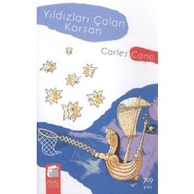 YILDIZLARI ÇALAN KORSAN - CARLES CANO