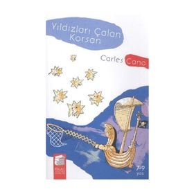 YILDIZLARI ÇALAN KORSAN - CARLES CANO
