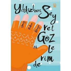 Yıldızları Seyret Gözlerimde - Umay Rabia Akkaya