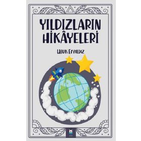 Yıldızların Hikayeleri - Ufuk Eryıldız