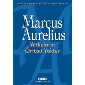 Yıldızların Örtüsü Yoktur: Seçme Denemeler