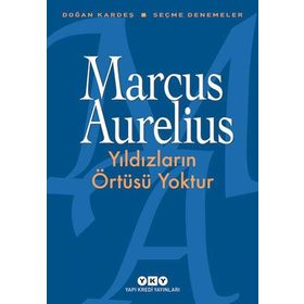 Yıldızların Örtüsü Yoktur: Seçme Denemeler