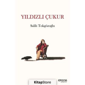 Yıldızlı Çukur Salih Tokgözoğlu