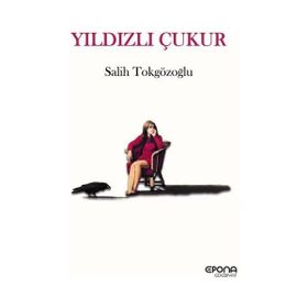 Yıldızlı Çukur Salih Tokgözoğlu