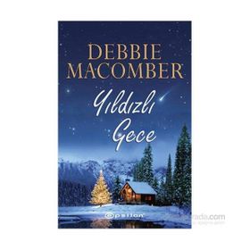 Yıldızlı Gece - Debbie Macomber