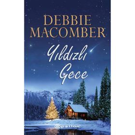 Yıldızlı Gece - Debbie Macomber
