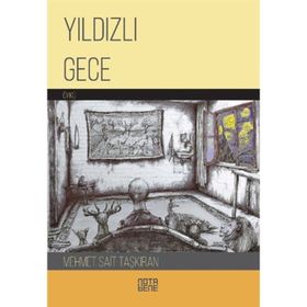Yıldızlı Gece - Mehmet Sait Taşkıran
