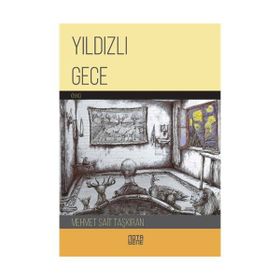 Yıldızlı Gece - Mehmet Sait Taşkıran