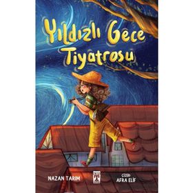Yıldızlı Gece Tiyatrosu - Genç Timaş Yayınları