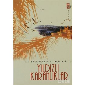 YILDIZLI KARANLIKLAR - MEHMET AKAR