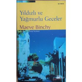 YILDIZLI VE YAĞMURLU GECELER - MAEVE BINCHY