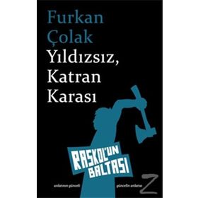 Yıldızsız, Katran Karası - Furkan Çolak