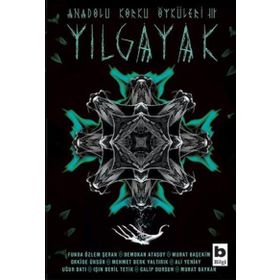 Yılgayak - Funda Özlem Şeran Demokan Atasoy Murat Başekim Orkide Ünsür Mehmet Berk Yaltırık Ali Yeniay Uğur Batı Işın Beril Tetik Galip Dursun Murat Baykan
