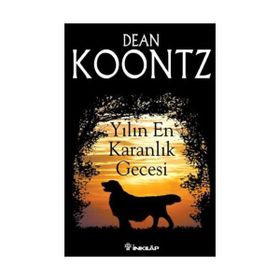 YILIN EN KARANLIK GECESI - DEAN KOONTZ
