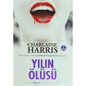 YILIN ÖLÜSÜ - CHARLAINE HARRIS