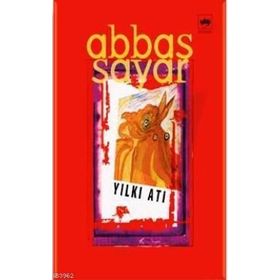 YILKI ATI - ABBAS SAYAR