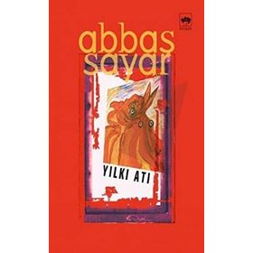 YILKI ATI - ABBAS SAYAR