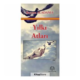 Yılkı Atları - Bayram Aladanlı