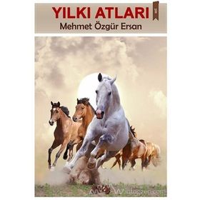 Yılkı Atları - Mehmet Özgür Ersan