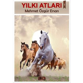 Yılkı Atları - Mehmet Özgür Ersan