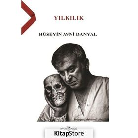 Yılkılık - Hüseyin Avni Danyal