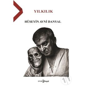 Yılkılık - Hüseyin Avni Danyal