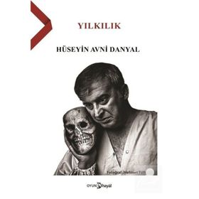 Yılkılık - Hüseyin Avni Danyal
