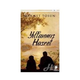 Yıllanmış Hasret - Mehmet Tosun
