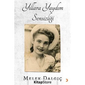 Yıllara Yaydım Sensizliği - Melek Dalgıç