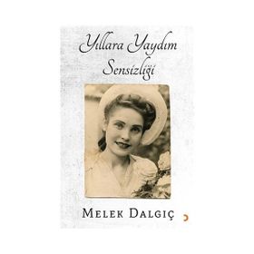 Yıllara Yaydım Sensizliği - Melek Dalgıç