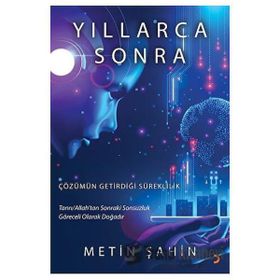 Yıllarca Sonra - Metin Şahin