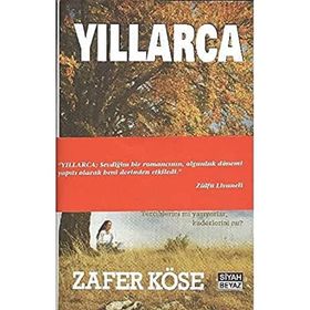 Yıllarca - Zafer Köse