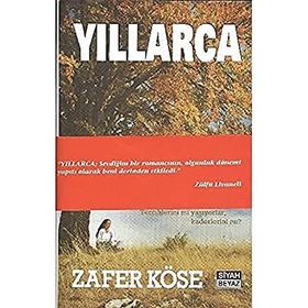 Yıllarca - Zafer Köse