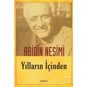 Yılların İçinden - Abidin Nesimi