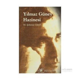 YILMAZ GÜNEY HAZINESI - M. ŞEHMUS GÜZEL