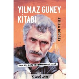 YILMAZ GÜNEY KİTABI - ATILLÂ DORSAY