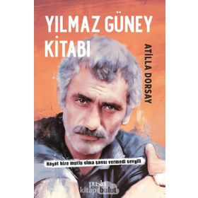 YILMAZ GÜNEY KİTABI - ATILLÂ DORSAY