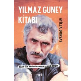 YILMAZ GÜNEY KİTABI - ATILLÂ DORSAY