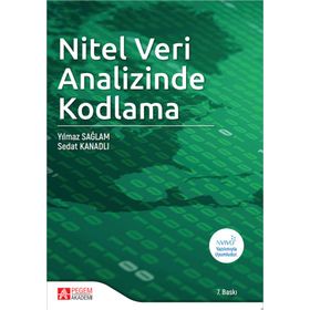 Yılmaz Sağlam-Sedat Kanadlı Nitel Veri Analizinde Kodlama- Pegem Akademi Yayıncılık