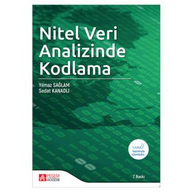 Yılmaz Sağlam-Sedat Kanadlı Nitel Veri Analizinde Kodlama- Pegem Akademi Yayıncılık