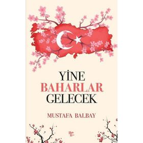 Yine Baharlar Gelecek Halk Kitabevi
