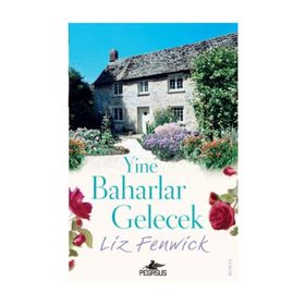 Yine Baharlar Gelecek Liz Fenwick