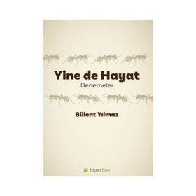 Yine de Hayat - Bülent Yılmaz