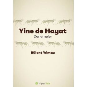 Yine de Hayat - Bülent Yılmaz