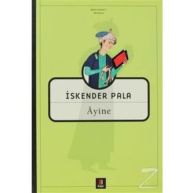 ÂYINE - İSKENDER PALA